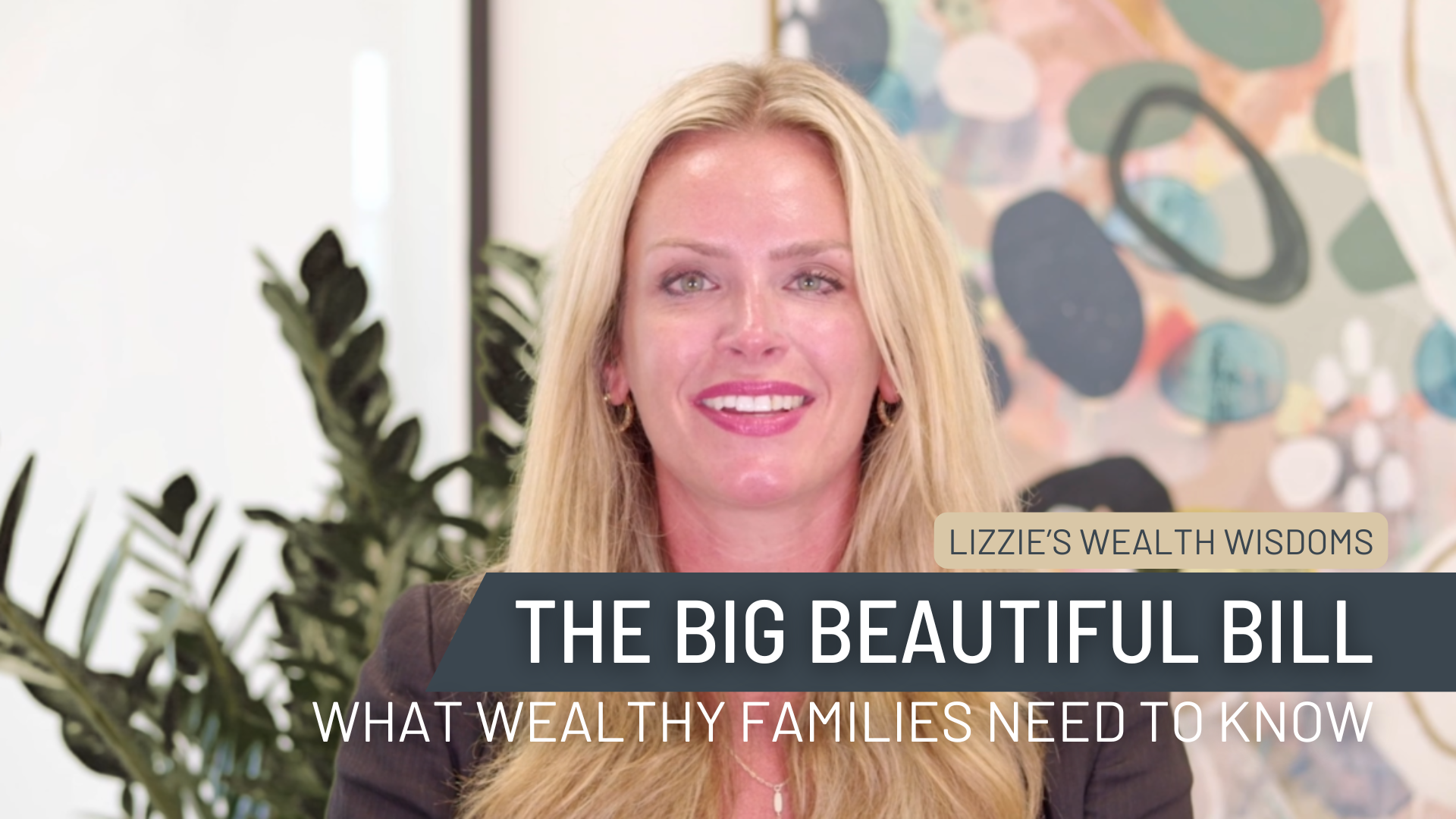 One Big Beautiful Bill: What Wealthy Families Need to Know