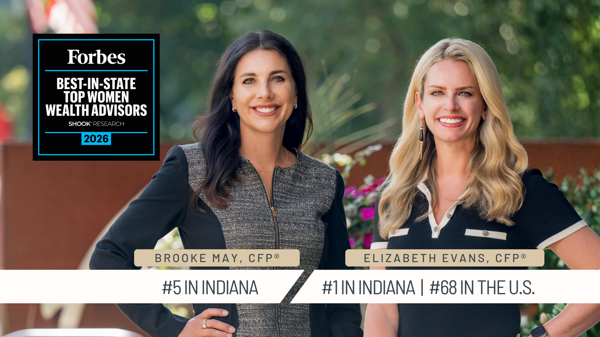 Elizabeth Evans, CFP® and Brooke May, CFP® on Forbes 2026 Top Women Wealth Advisors List