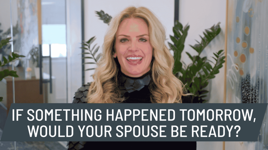 Lizzie's Wealth Wisdoms EP11 If Something Happened Tomorrow, Would Your Spouse Be Ready? / Estate Planning Beyond Documents