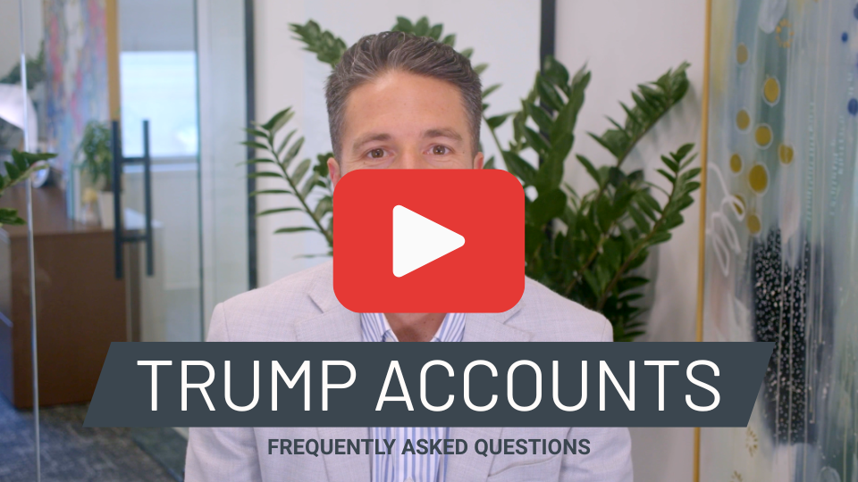 Trump Accounts Frequently Asked Questions